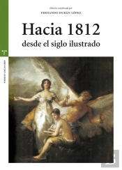 Hacia 1812 Desde El Siglo Ilustrado