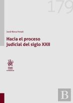 Hacia El Proceso Judicial Del Siglo Xxii