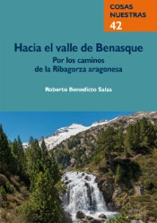 Hacia El Valle De Benasque