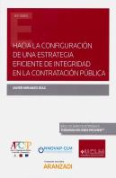 Hacia La Configuración De Una Estrategia Eficiente De Integridad En La Contratación Pública (Papel +