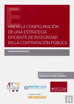 Bertrand.pt - Hacia La Configuración De Una Estrategia Eficiente De Integridad En La Contratación Pública (Papel +