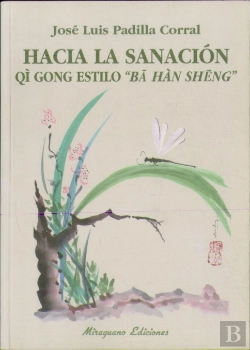 Bertrand.pt - Hacia La Sanación. Qi Gong Estilo 