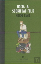Hacia La Sobriedad Feliz