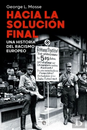 Hacia La Solucion Final