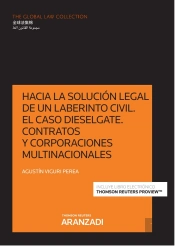 Hacia La Solucion Legal De Un Laberinto Civil:Dieselgate