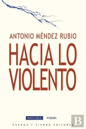 Hacia Lo Violento