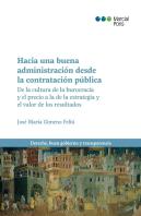 Hacia Un Abuena Administracion Desde La Contratacion Publica De L