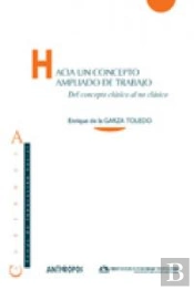 Hacia Un Concepto Ampliado De Trabajo