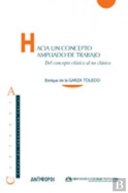 Bertrand.pt - Hacia Un Concepto Ampliado De Trabajo