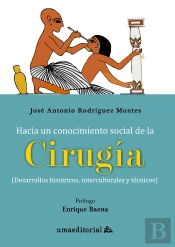 Hacia Un Conocimiento Social De La Cirugia