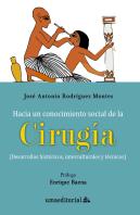 Hacia Un Conocimiento Social De La Cirugia