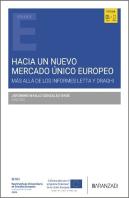 Hacia Un Nuevo Mercado Unico Europeo