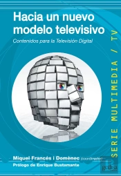 Hacia Un Nuevo Modelo Televisivo