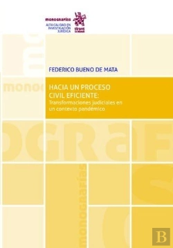 Bertrand.pt - Hacia Un Proceso Civil Eficiente Transformaciones Judiciale