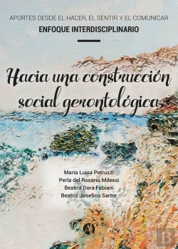 Bertrand.pt - Hacia Una Construcción Social Gerontológica