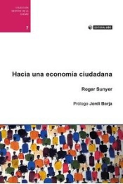Hacia Una Economía Ciudadana