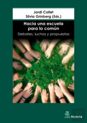 Hacia Una Escuela Para Lo Comun Debates Luchas Y Propuesta