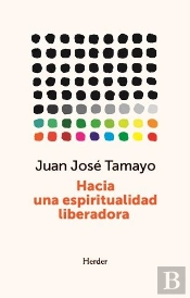 Hacia Una Espiritualidad Liberadora