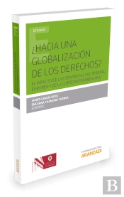 ¿Hacia Una Globalización De Los Derechos?