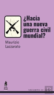 ¿Hacia Una Guerra Civil Mundial