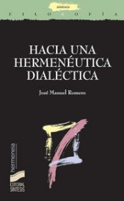 Hacia Una Hermenéutica Dialéctica