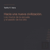 Hacia Una Nueva Civilización