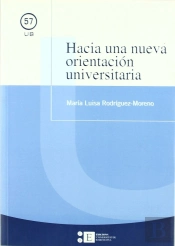 Hacia Una Nueva Orientación Universitaria