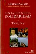 Hacia Una Nueva Solidaridad
