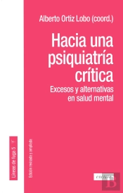 Hacia Una Psiquiatria Critica