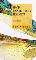 Hacia Una Teologia Feminista