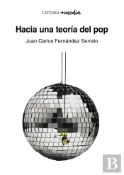 Hacia Una Teoría Del Pop