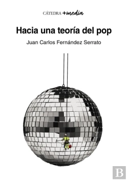 Bertrand.pt - Hacia Una Teoría Del Pop