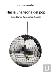 Hacia Una Teoria Del Pop