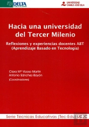 Hacia Una Universidad Del Tercer Milenio