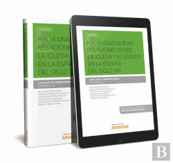 Bertrand.pt - Hacia Unas Nuevas Relaciones Entre La Iglesia Y El Estado En La España Del Siglo Xxi (Papel + E-Book
