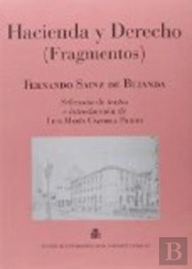 Hacienda Y Derecho. Fragmentos