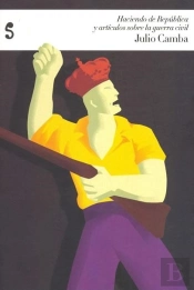 Haciendo De República Y Art¡Culos Sobre La Guerra Civil