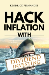Hack Inflation With Dividend Investing