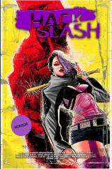 Hack/Slash Deluxe Edition Volume 6