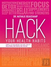 Hack Your Health Habits