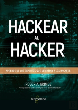 Bertrand.pt - Hackear Al Hacker. Aprende De Los Expertos Que Derrotan A Los Hackers