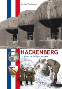 Bertrand.pt - Hackenberg : Le Géant De La Ligne Maginot