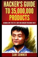 Hacker'S Guide To 35,000,000 Products