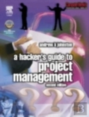 Hacker'S Guide To Project Management