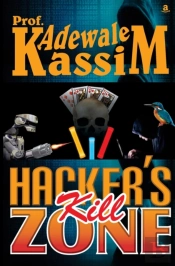 Hacker'S Kill Zone