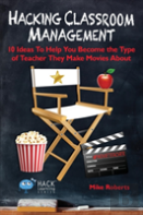 Hacking Classroom Management