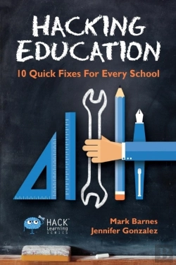 Bertrand.pt - Hacking Education: 10 Quick Fixes For Every School