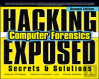 Hacking Exposed Computer Forensics