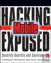 Hacking Exposed Mobile