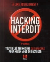 Hacking Interdit (6e Édition)